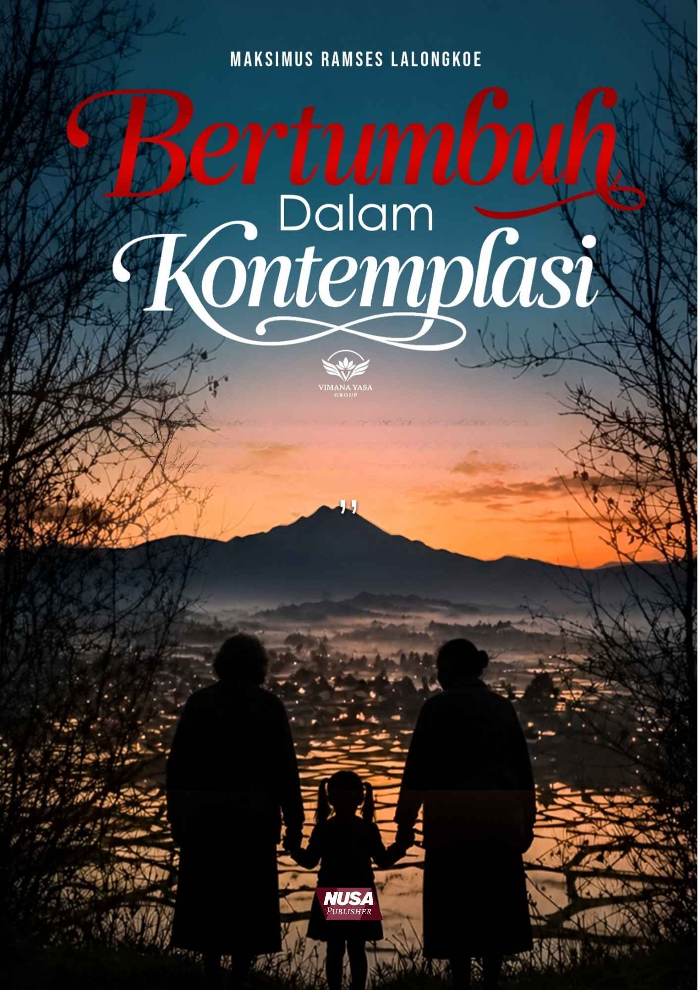 Bertumbuh dalam Kontemplasi