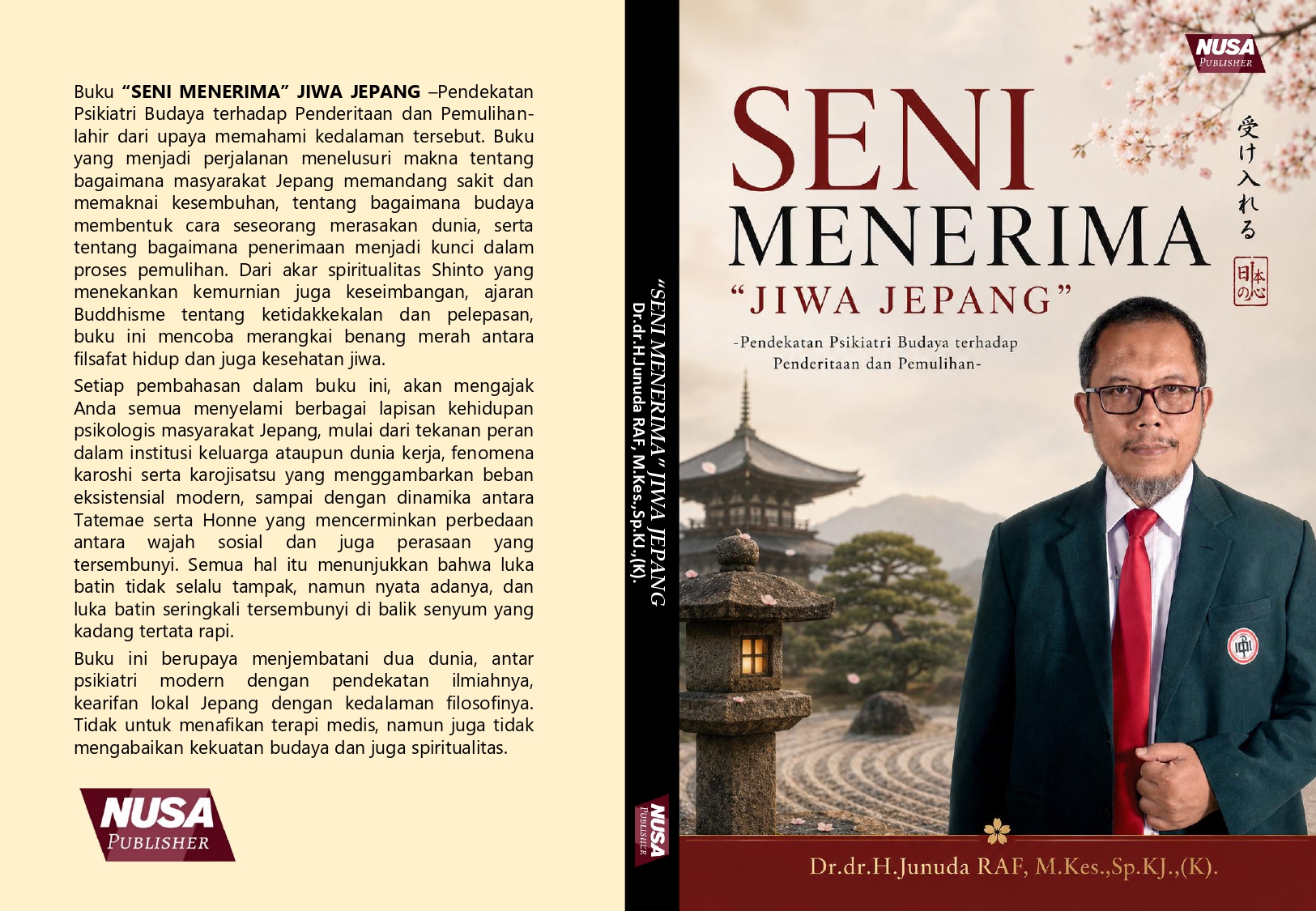 “SENI MENERIMA” JIWA JEPANG -Pendekatan Psikiatri Budaya terhadap Penderitaan dan Pemulihan