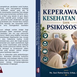 KEPERAWATAN KESEHATAN JIWA DAN PSIKOSOSIAL