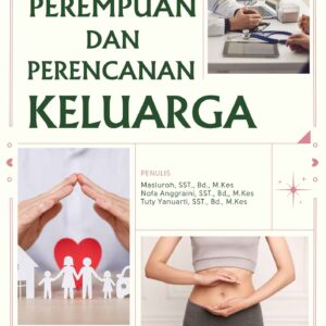 Kesehatan Perempuan Dan Perencanan Keluarga